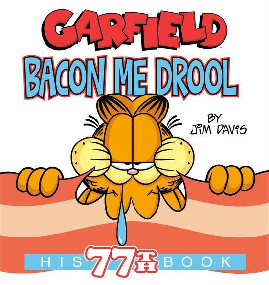 Levně Garfield Bacon Me Drool