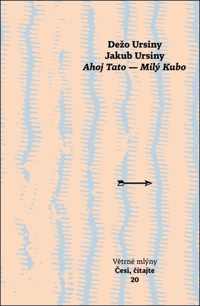 Levně Ahoj Tato - Milý Kubo