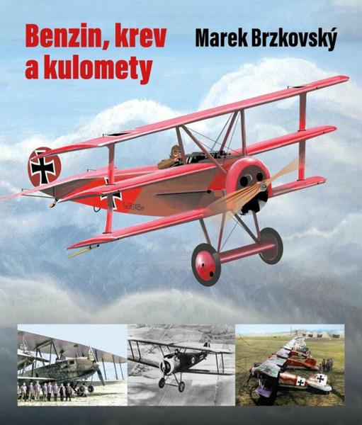 Levně Benzín, krev a kulomety