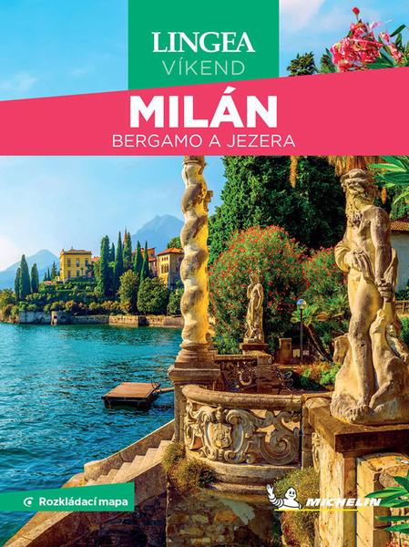 Levně Milán, Bergamo a jezera Víkend