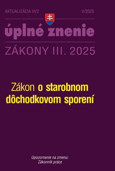 Levně Aktualizácia III/2 2025 – Dôchodky