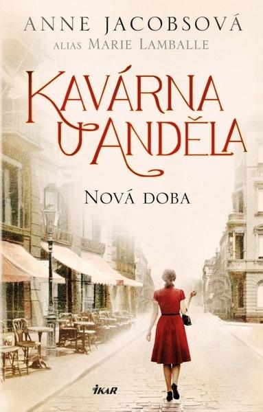 Levně Kavárna U Anděla Nová doba