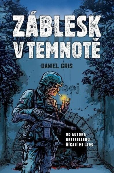 Levně Záblesk v temnotě