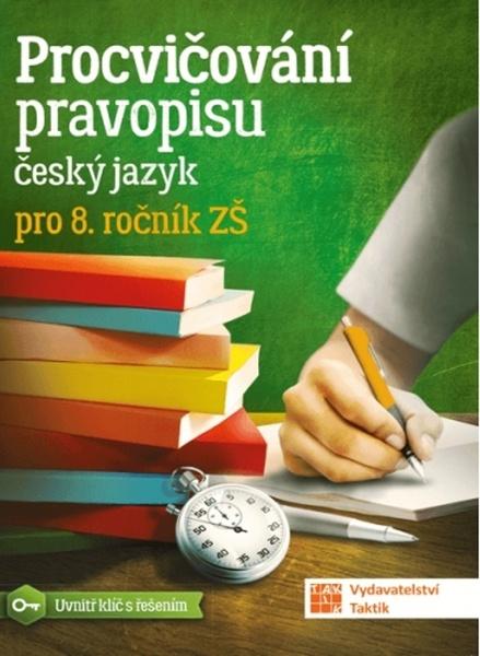 Levně Procvičování pravopisu Český jazyk pro 8. ročník ZŠ