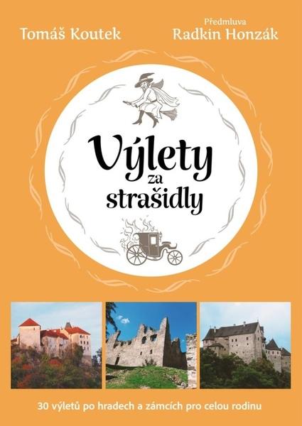 Levně Výlety za strašidly