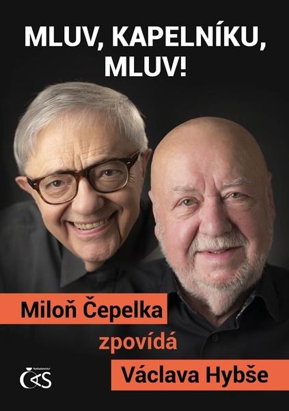 Levně Mluv, kapelníku, mluv!
