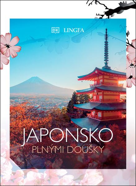 Levně Japonsko plnými doušky