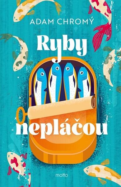 Levně Ryby nepláčou