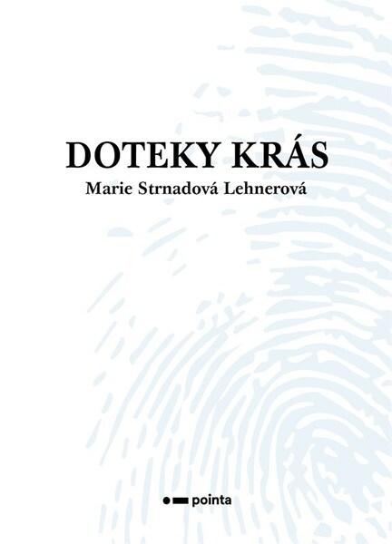 Levně Doteky krás