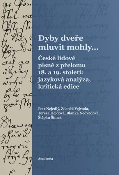 Dyby dveře mluvit mohly... - 9788020036292