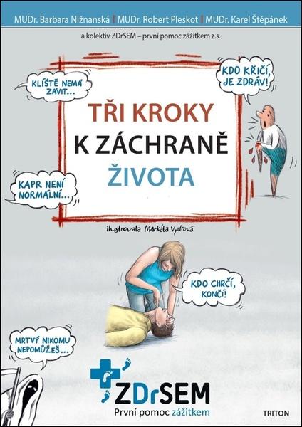 Levně Tři kroky k záchraně života