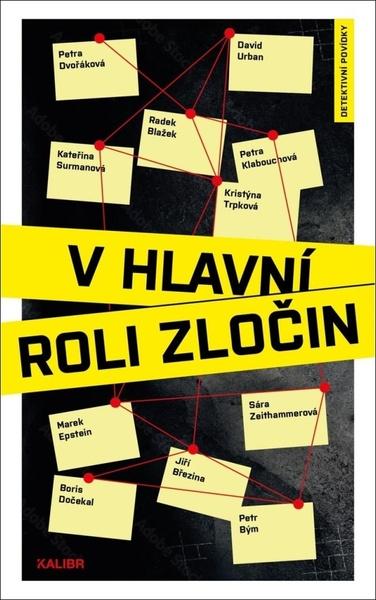 V hlavní roli zločin - 9788028404154