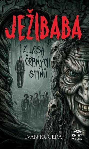 Levně Ježibaba z Lesa černých stínů