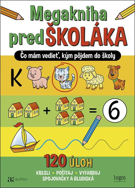 Megakniha predŠKOLÁKA - 9788088436171