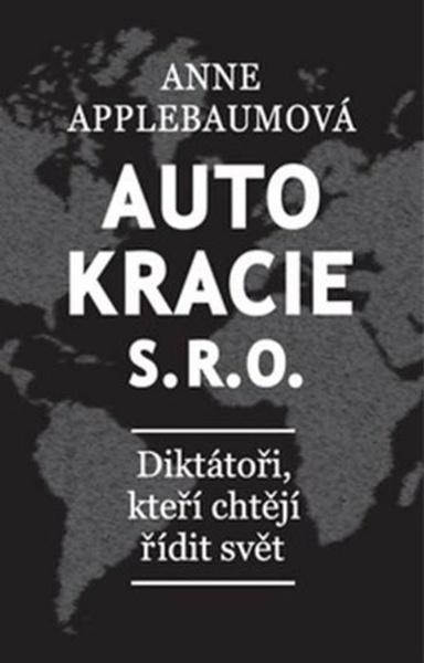 Levně Autokracie, s.r.o.