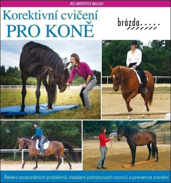 Levně Korektivní cvičení pro koně
