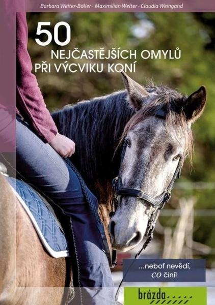 Levně 50 nejčastějších omylů při výcviku koní