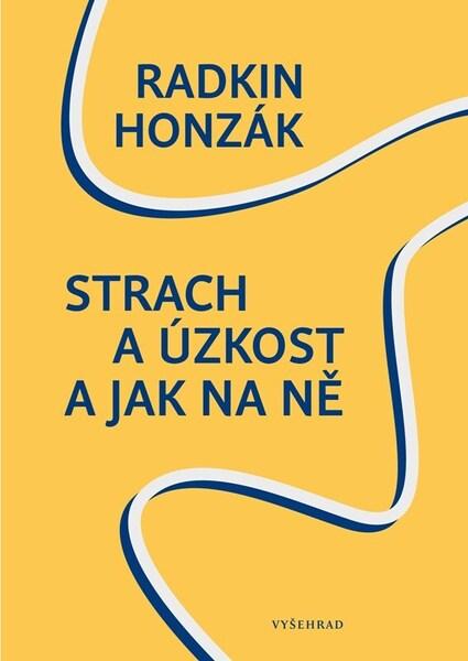 Levně Strach a úzkost a jak na ně