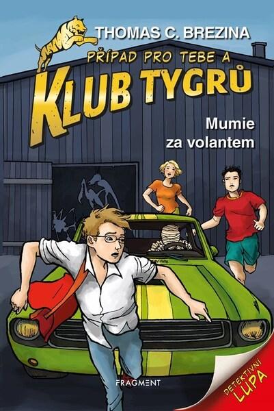 Levně Klub Tygrů Mumie za volantem