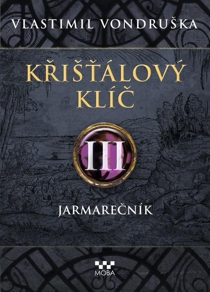 Levně Křišťálový klíč III
