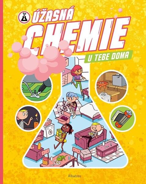 Levně Úžasná chemie u tebe doma