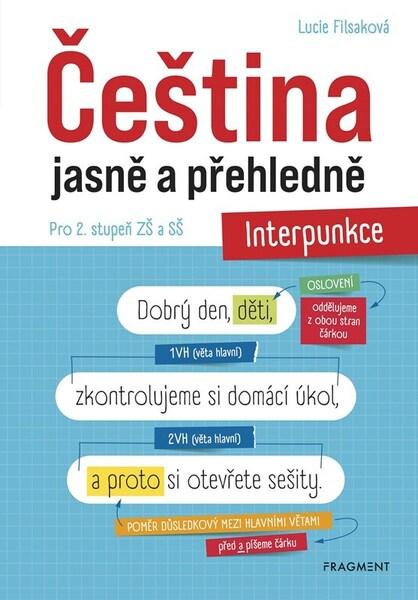 Levně Čeština jasně a přehledně Interpunkce