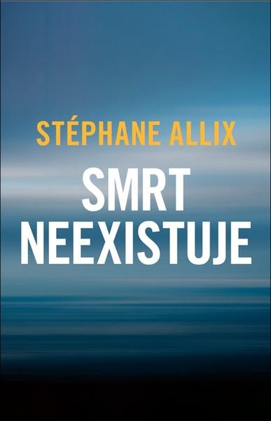 Levně Smrt neexistuje