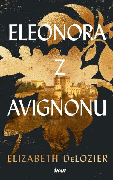 Eleonora z Avignonu - 9788024957401