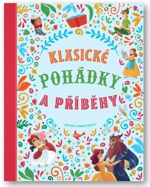 Levně Klasické pohádky a příběhy