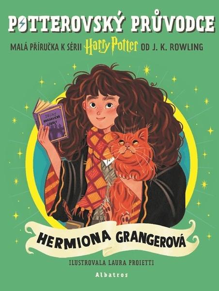 Levně Potterovský průvodce Hermiona Grangerová