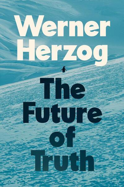 The Future of Truth - 0593833678