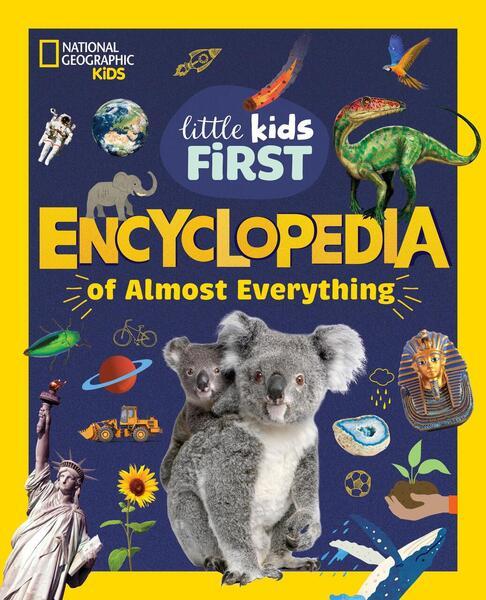 Levně National Geographic Little Kids First Encyclopedia of Almost Everything