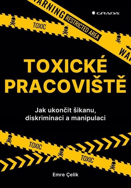 Levně Toxické pracoviště