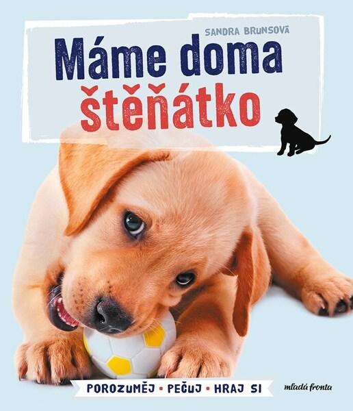 Levně Máme doma štěňátko