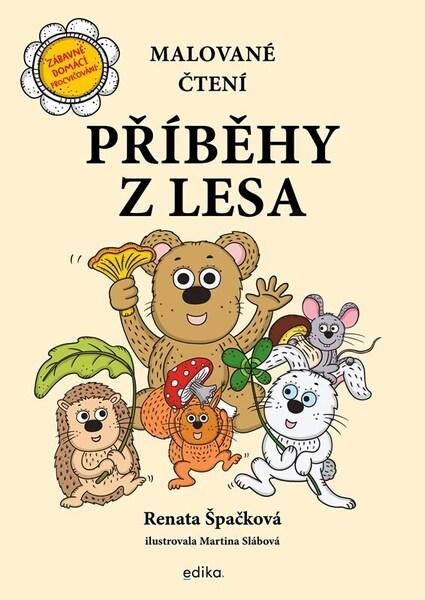 Levně Malované čtení Příběhy z lesa