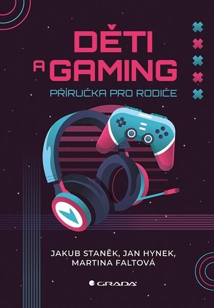 Levně Děti a gaming
