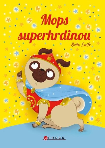 Levně Mops superhrdinou