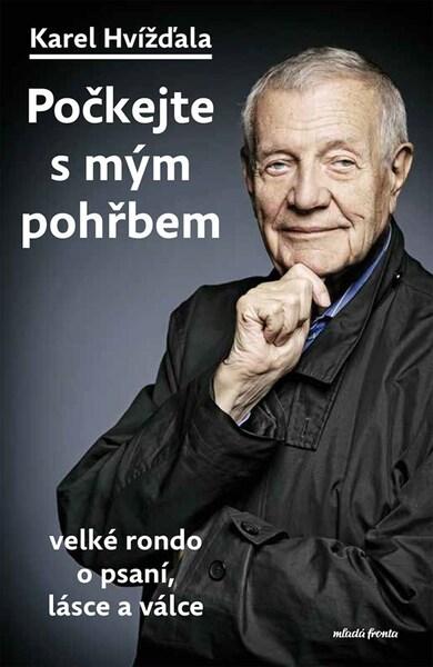 Levně Počkejte s mým pohřbem