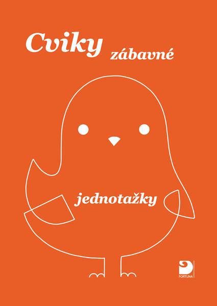 Levně Cviky zábavné jednotažky