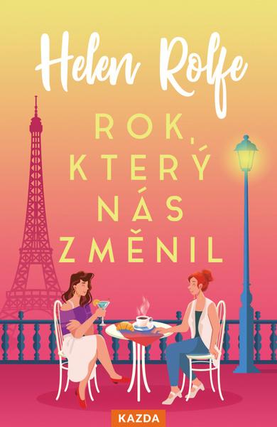Levně Rok, který nás změnil