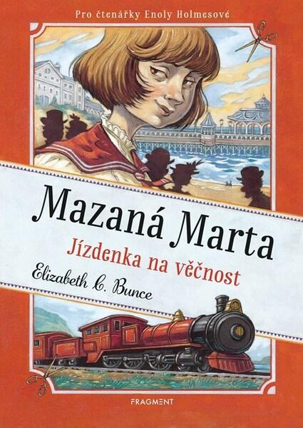 Levně Mazaná Marta Jízdenka na věčnost