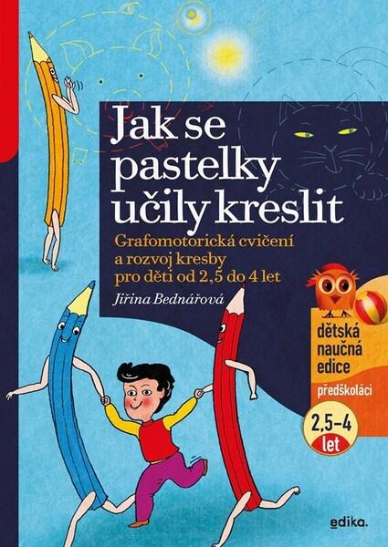 Levně Jak se pastelky učily kreslit