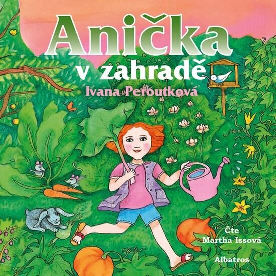 Levně Anička v zahradě