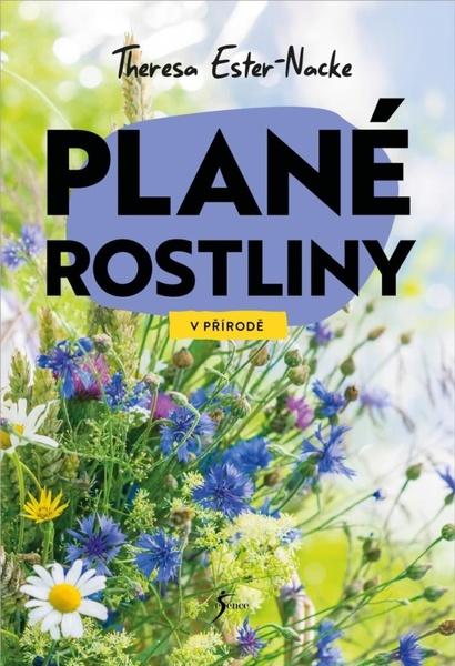 Levně Plané rostliny