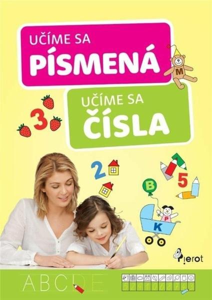 Levně Učíme sa čísla a písmena