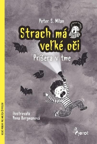 Levně Strach má veľké oči