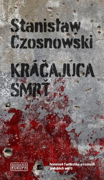Kráčajúca smrť - 9788082370426