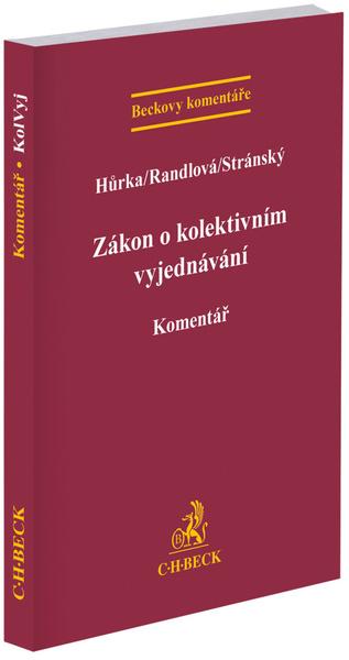 Zákon o kolektivním vyjednávání Komentář - 9788076990203