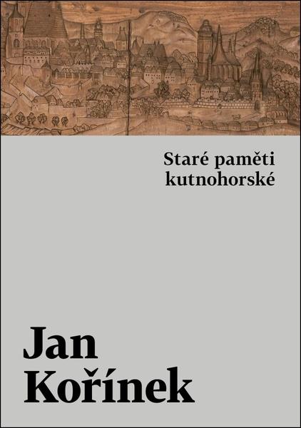 Levně Staré paměti kutnohorské