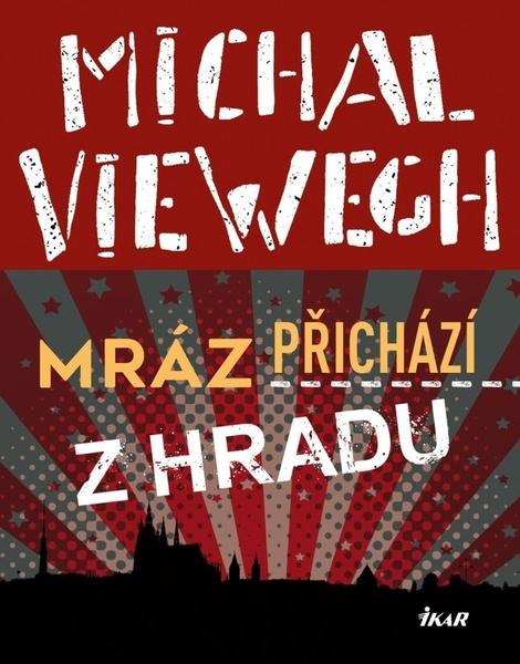Levně Mráz přichází z Hradu